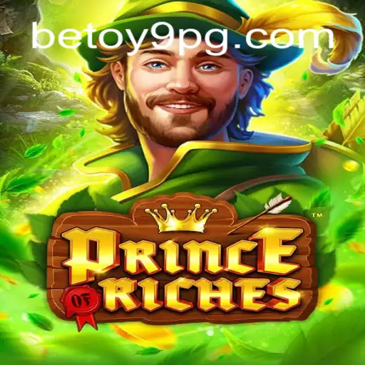 Descubra o Emocionante Jogo PrinceOfRiches e a Plataforma BetOY9.com